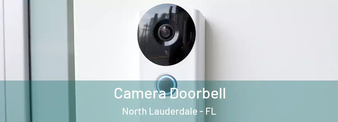  Camera Doorbell North Lauderdale - FL