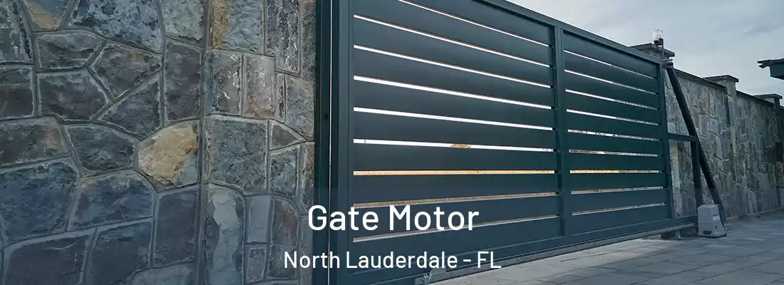  Gate Motor North Lauderdale - FL
