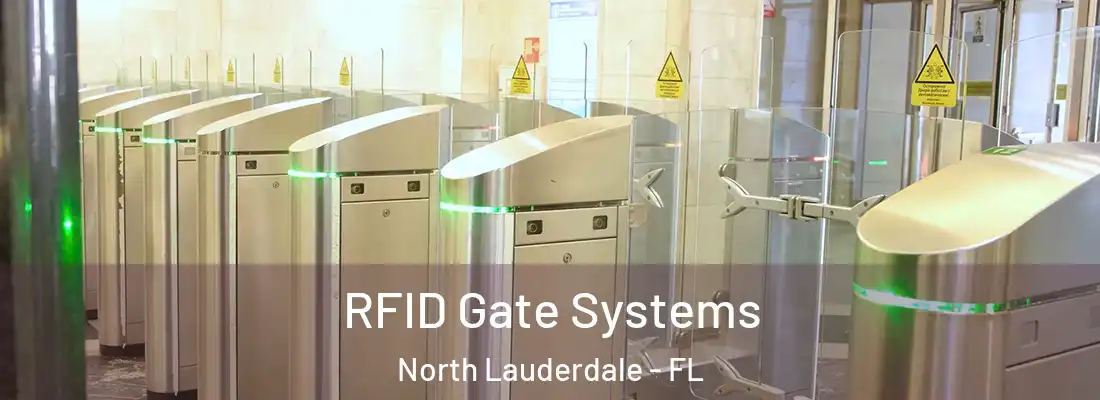 RFID Gate Systems North Lauderdale - FL